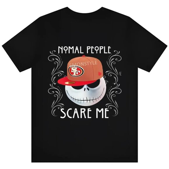 Renee F Other - San Francisco 49ers Jack Skellington Normal People Scare Me Football Fan T-Shirt